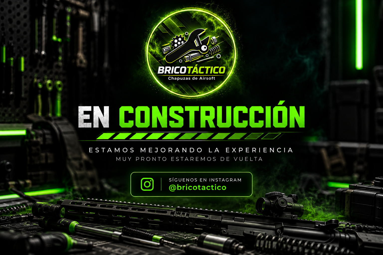 BricoTáctico — En construcción. Muy pronto estaremos de vuelta. Síguenos en Instagram @bricotactico.